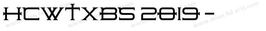 hcwtxbs 2019下载字体转换